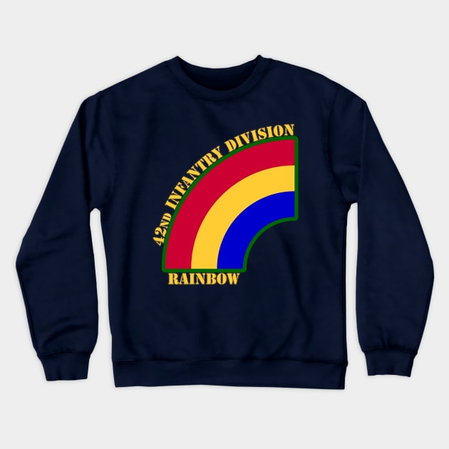 42nd Infantry Division Crewneck Sweatshirt by MBK